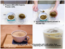 Load image into Gallery viewer, ZENJIRO Hojicha Powder - Mino Shirakawa 50g